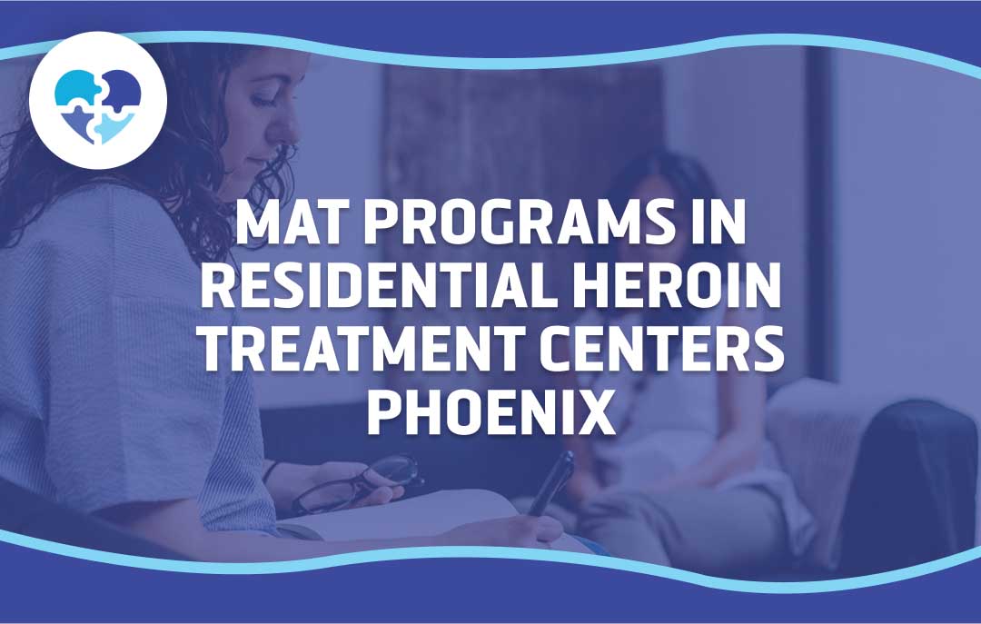 MAT Programs in Residential Heroin Treatment Centers Phoenix – image shows a therapy session with two women in discussion.